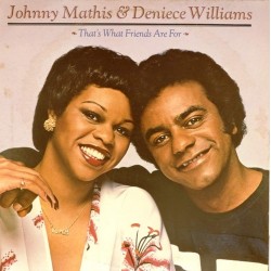 Пластинка Johnny Mathis & Deniece Williams That's What Friends Are For